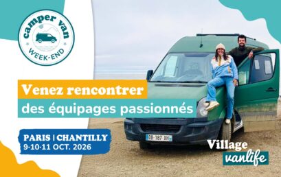 Découvrez les équipages présents sur le Village Vanlife