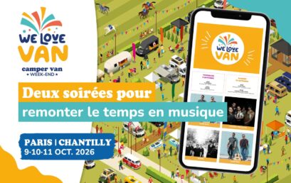 We Love Van Paris-Chantilly 2026 – Deux soirées pour remonter le temps en musique !